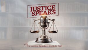 Justice Speaks